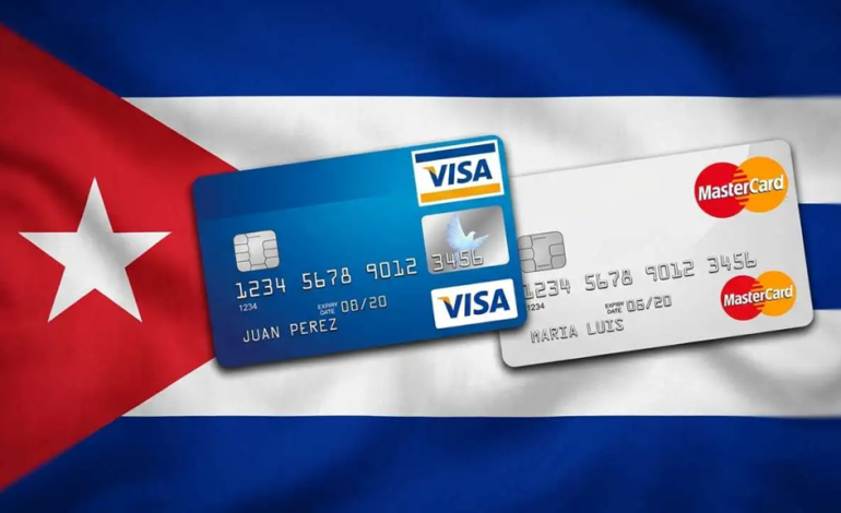 CUBA AISLADA: Visa y Mastercard suspenden operaciones en la isla.
